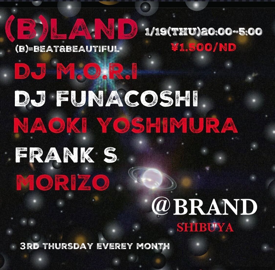 (B)LAND 2023年01月19日(木曜日)に渋谷 クラブのBRAND SHIBUYAで開催されるHOUSEイベント