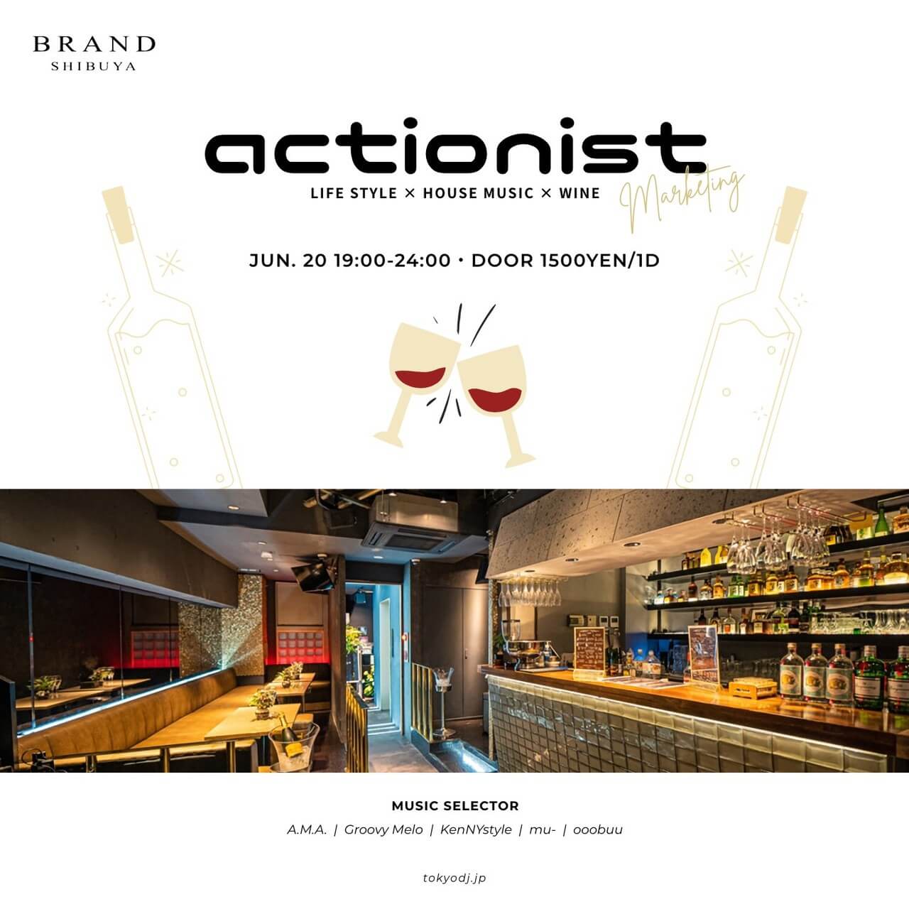 actionist 2023年06月20日（火曜日）に渋谷 クラブのBRAND SHIBUYAで開催されるHOUSEイベント
