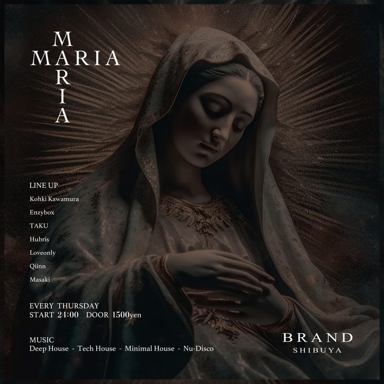 MARIA 2023年09月21日(木曜日)に渋谷 クラブのBRAND SHIBUYAで開催されるHOUSEイベント