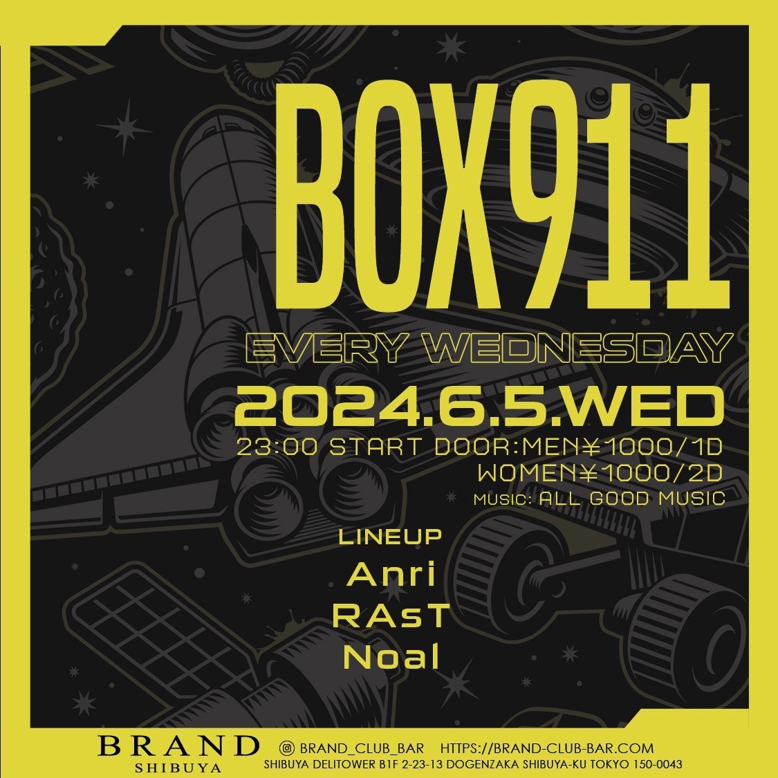 BOX911 2024年06月05日（水曜日）に渋谷 クラブのBRAND SHIBUYAで開催されるALL MIXイベント