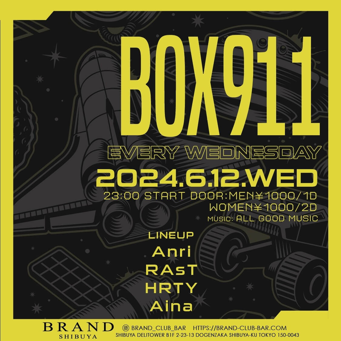 BOX911 2024年06月12日(水曜日)に渋谷 クラブのBRAND SHIBUYAで開催されるALL MIXイベント