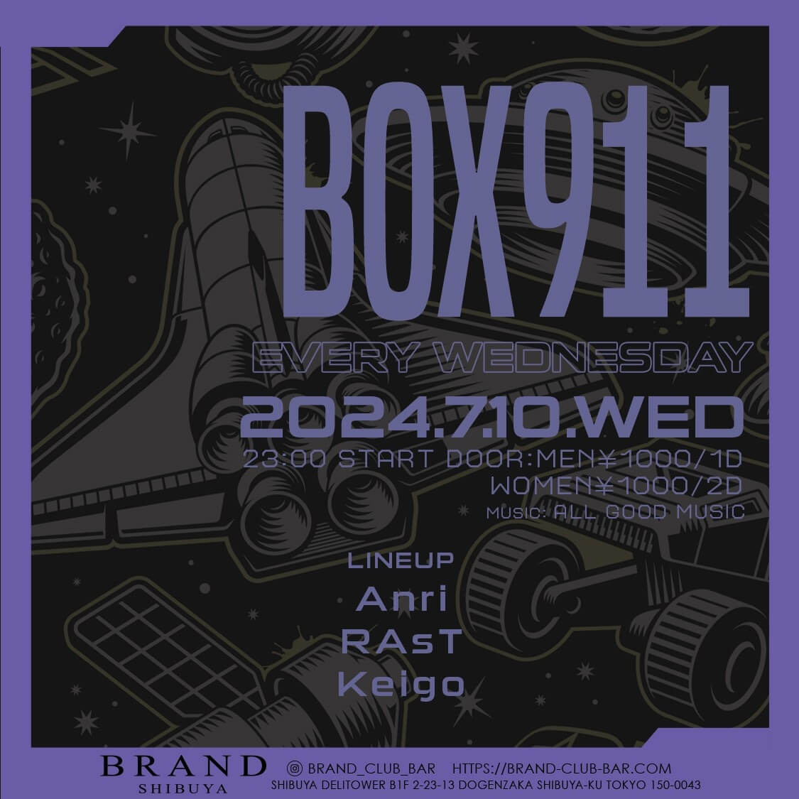 BOX911 2024年07月10日（水曜日）に渋谷 クラブのBRAND SHIBUYAで開催されるALL MIXイベント