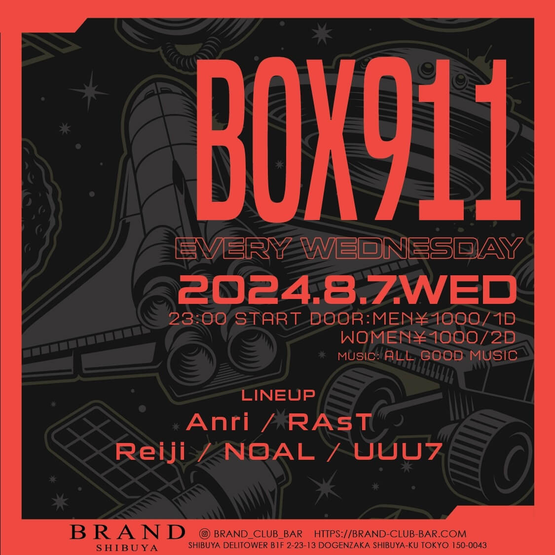 BOX911 2024年08月07日（水曜日）に渋谷 クラブのBRAND SHIBUYAで開催されるALL MIXイベント