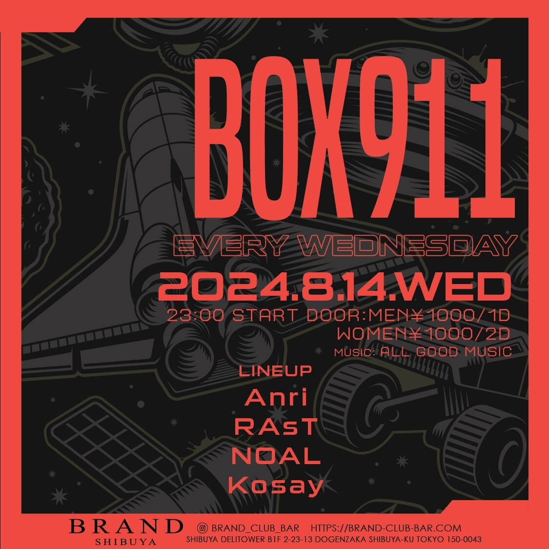 BOX911 2024年08月14日（水曜日）に渋谷 クラブのBRAND SHIBUYAで開催されるALL MIXイベント