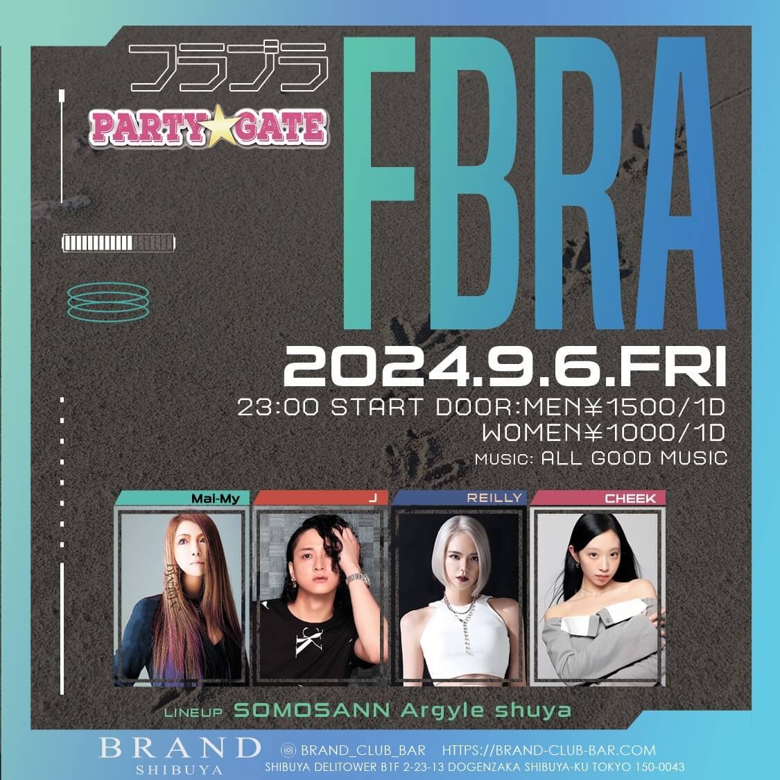 PARTY GATE 2024年09月06日（金曜日）に渋谷 クラブのBRAND SHIBUYAで開催されるALL MIXイベント
