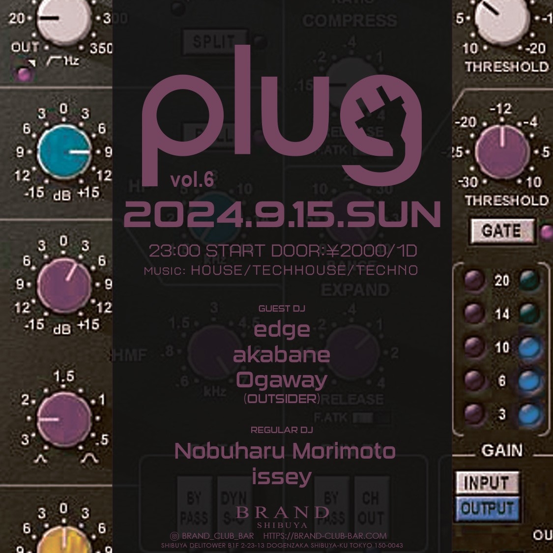 plug 2024年09月15日(日曜日)に渋谷 クラブのBRAND SHIBUYAで開催されるHIPHOPイベント