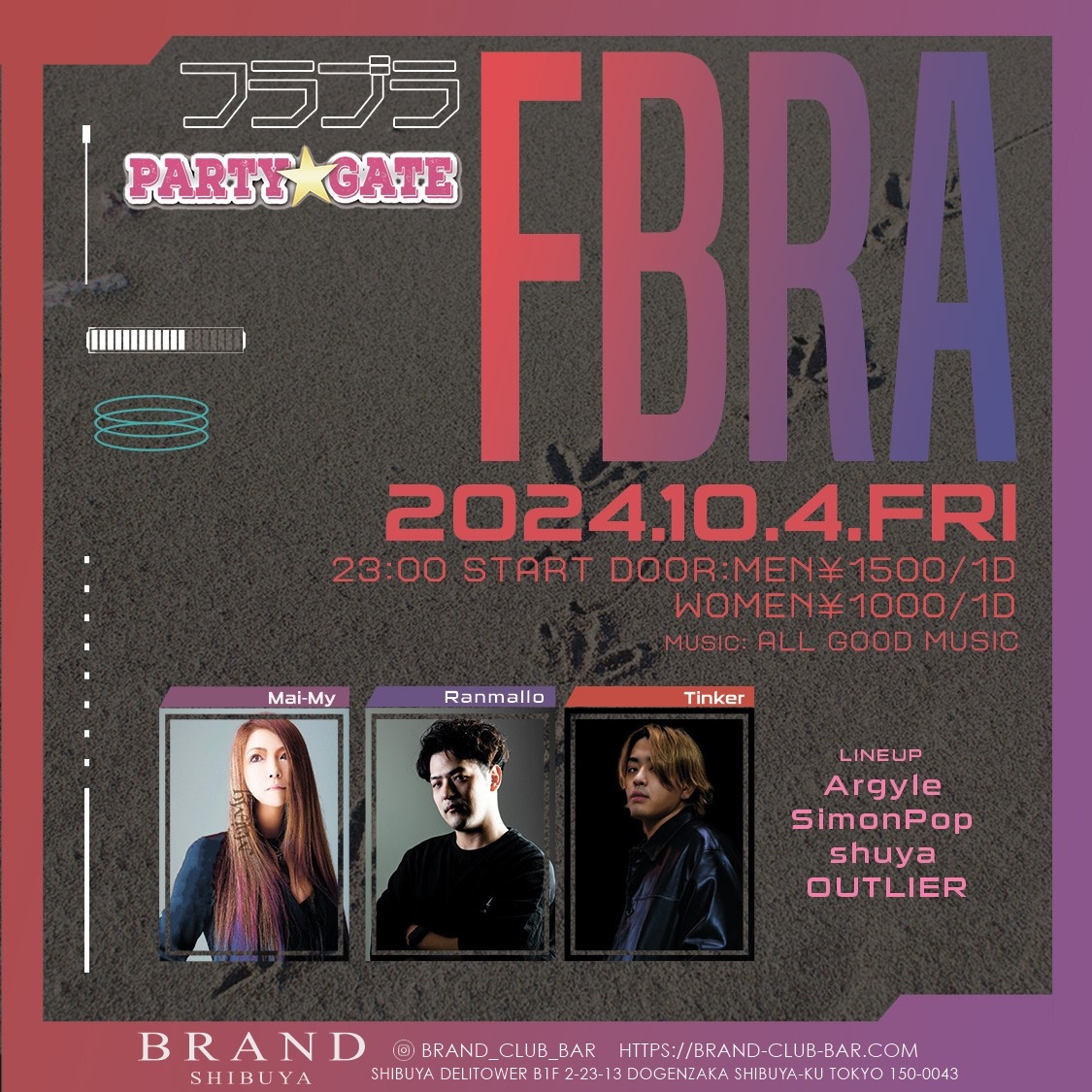 PARTY GATE 2024年10月04日(金曜日)に渋谷 クラブのBRAND SHIBUYAで開催されるALL MIXイベント