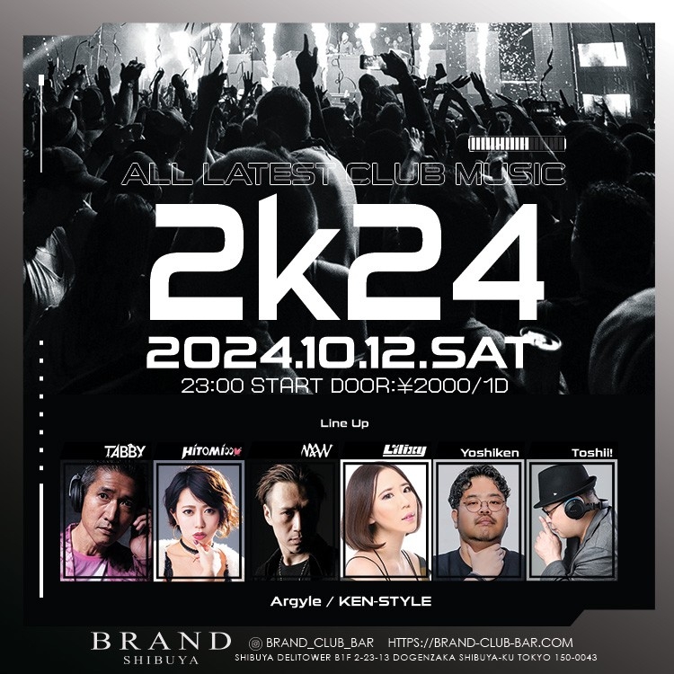 2k24 2024年10月12日(土曜日)に渋谷 クラブのBRAND SHIBUYAで開催されるALL MIXイベント