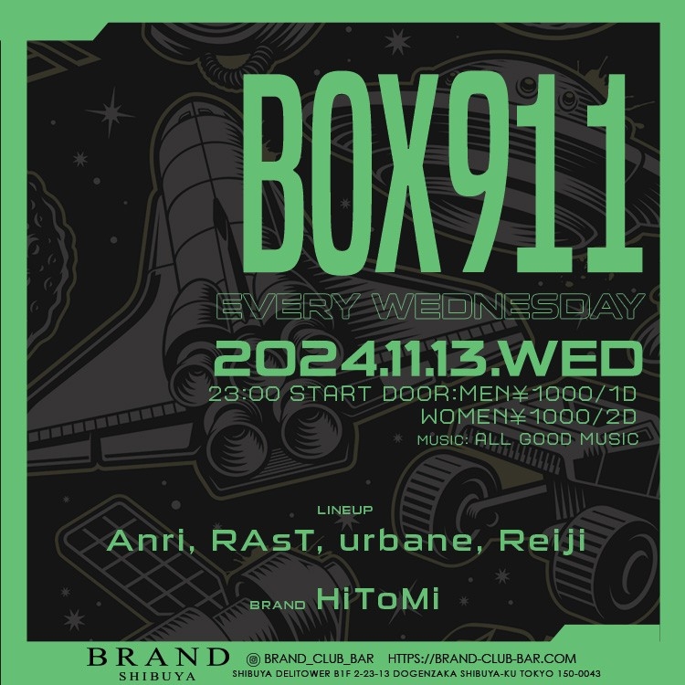 BOX911 2024年11月13日(水曜日)に渋谷 クラブのBRAND SHIBUYAで開催されるALL MIXイベント