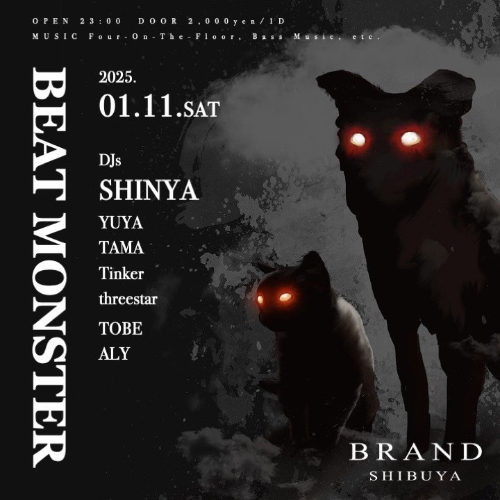 BEAT MONSTER 2025年01月11日(土曜日)に渋谷 クラブのBRAND SHIBUYAで開催されるALL MIXイベント