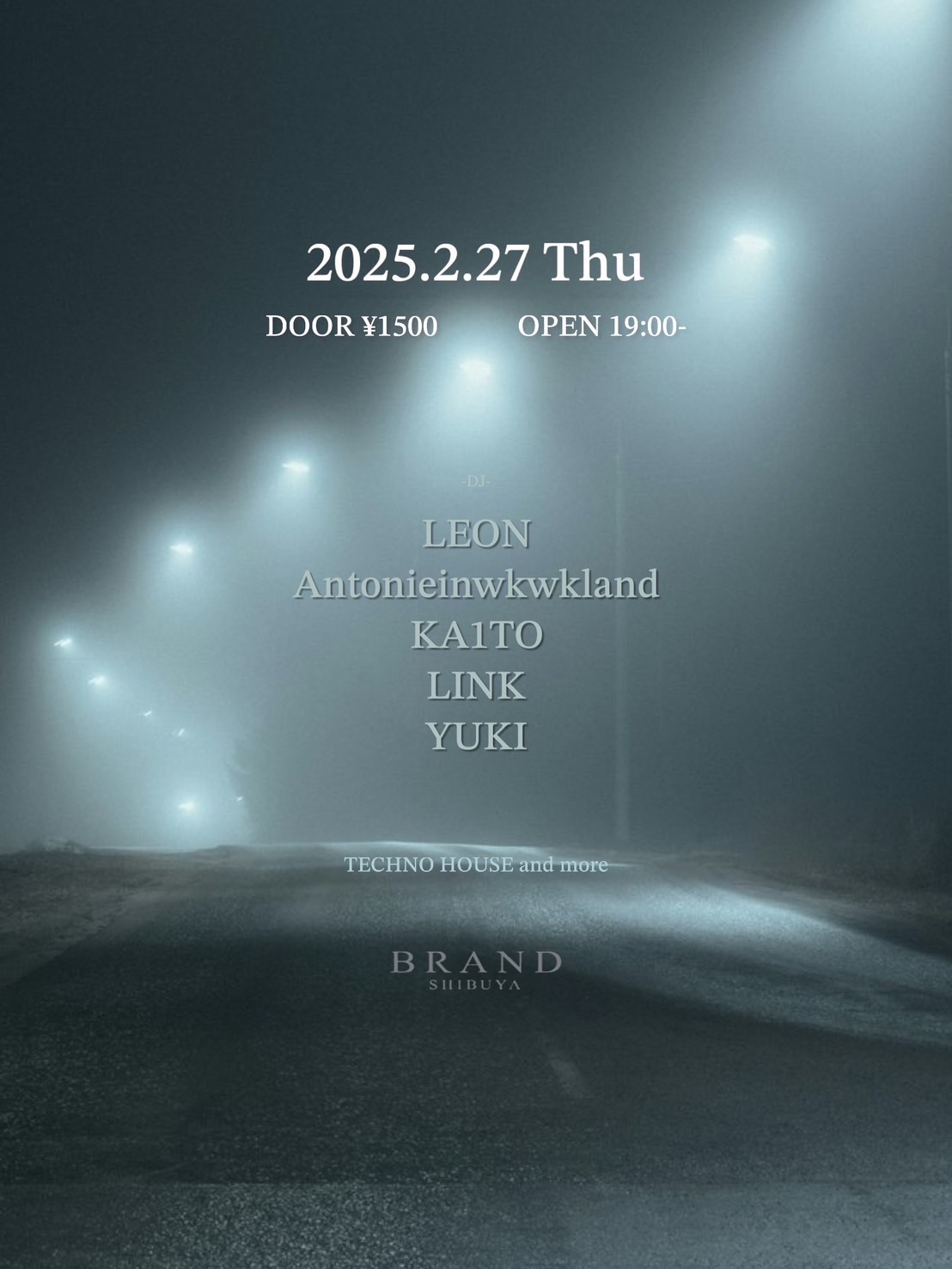 BRAND Thursday 2025年02月27日（木曜日）に渋谷 クラブのBRAND SHIBUYAで開催されるHOUSEイベント
