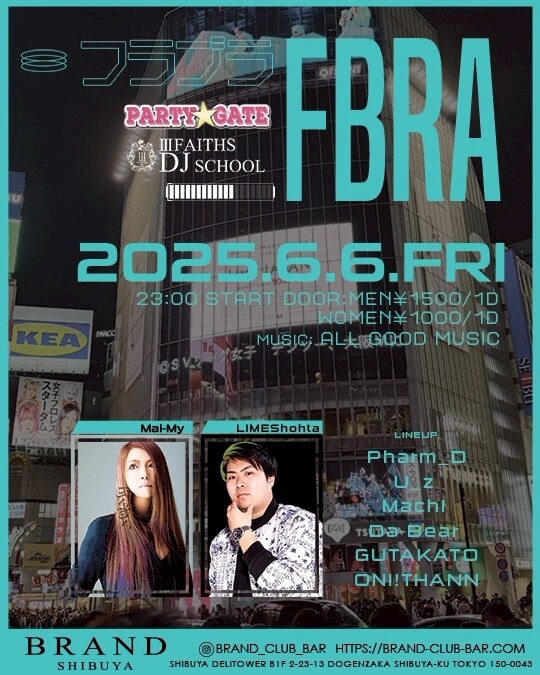 PARTY GATE 2025年06月06日（金曜日）に渋谷 クラブのBRAND SHIBUYAで開催されるALL MIXイベント