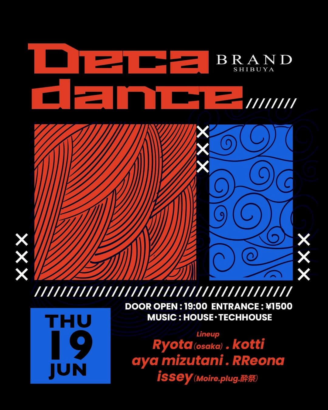Deca Dance 2025年06月19日（木曜日）に渋谷 クラブのBRAND SHIBUYAで開催されるALL MIXイベント