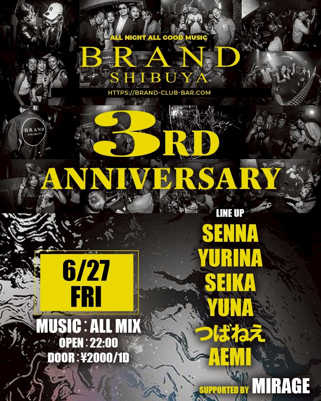 BRAND 3RD ANNIVERSARY 2025年06月27日（金曜日）に渋谷 クラブのBRAND SHIBUYAで開催されるHOUSEイベント