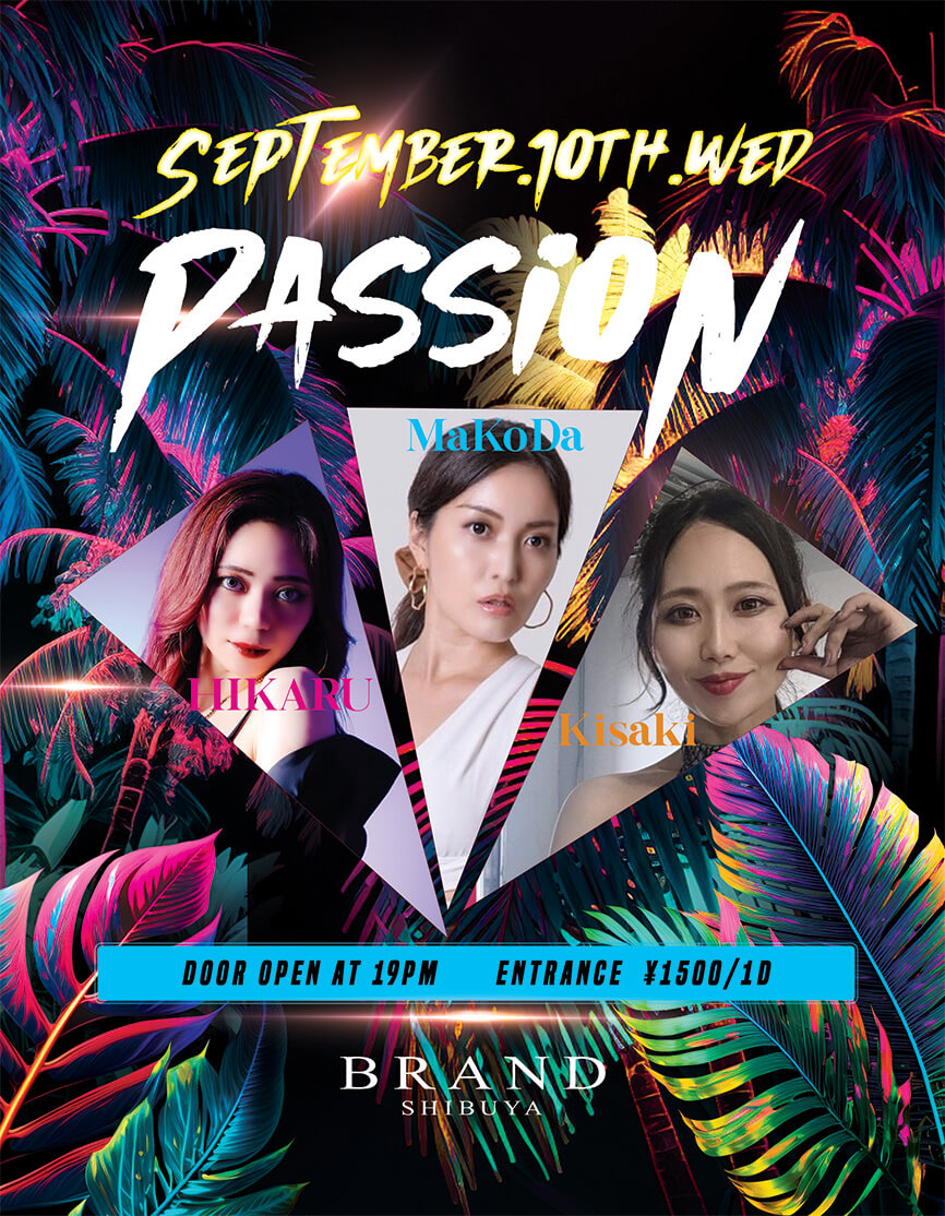 PASSiON 2025年09月10日（水曜日）に渋谷 クラブのBRAND SHIBUYAで開催されるALL MIXイベント