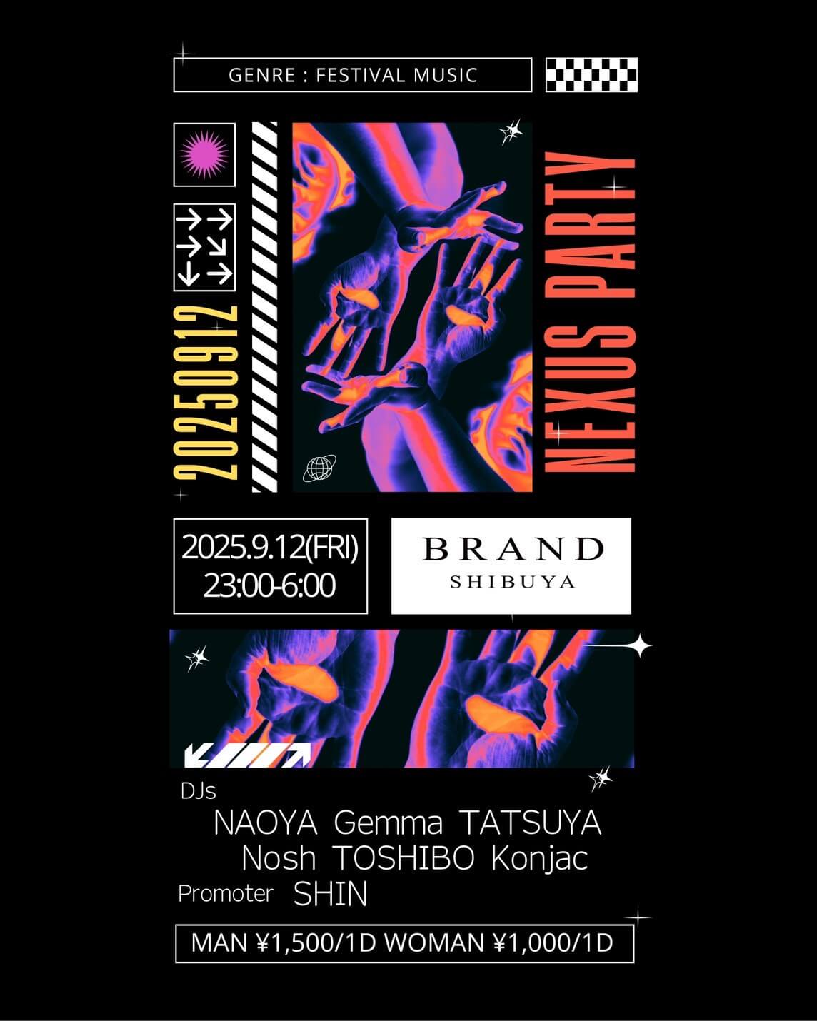 NEXUS PARTY 2025年09月12日（金曜日）に渋谷 クラブのBRAND SHIBUYAで開催されるALL MIXイベント
