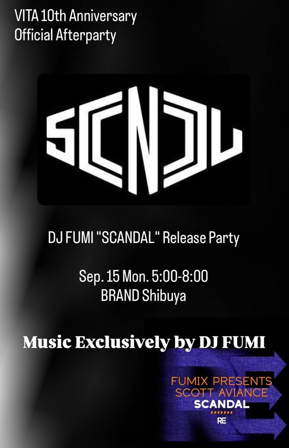 SCANDAL 2025年09月15日(月曜日)に渋谷 クラブのBRAND SHIBUYAで開催されるHOUSEイベント