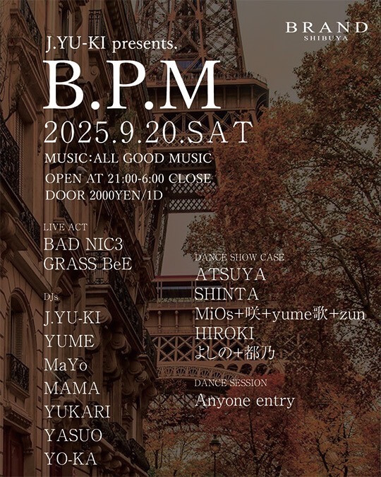 B.P.M 2025年09月20日（土曜日）に渋谷 クラブのBRAND SHIBUYAで開催されるALL MIXイベント