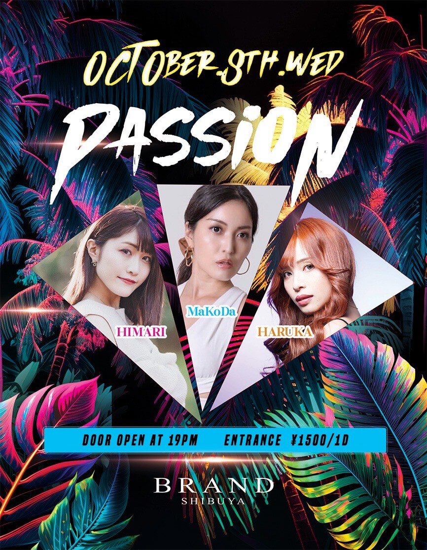 PASSION 2025年10月08日(水曜日)に渋谷 クラブのBRAND SHIBUYAで開催されるALL MIXイベント