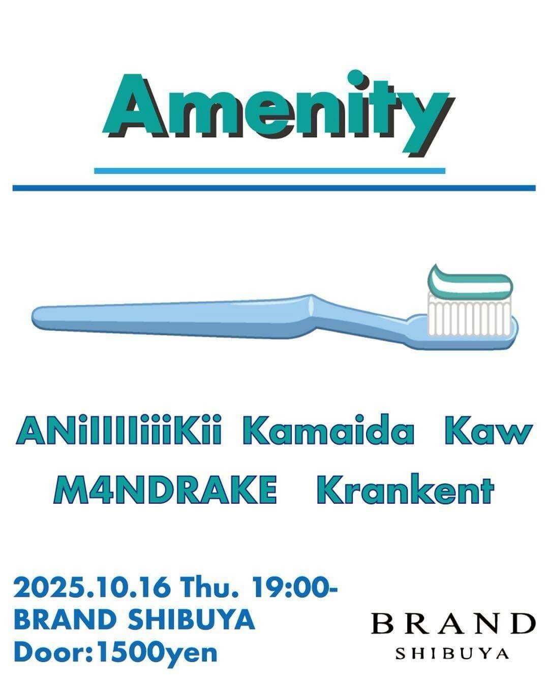 渋谷 クラブ BRAND SHIBUYAの「Amenity」 2025-10-16 開催のALL MIXイベント