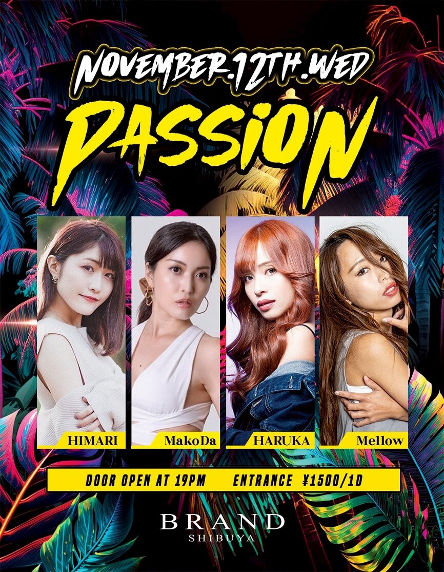 渋谷 クラブ BRAND SHIBUYAの「PASSION」 2025-11-12 開催のALL MIXイベント