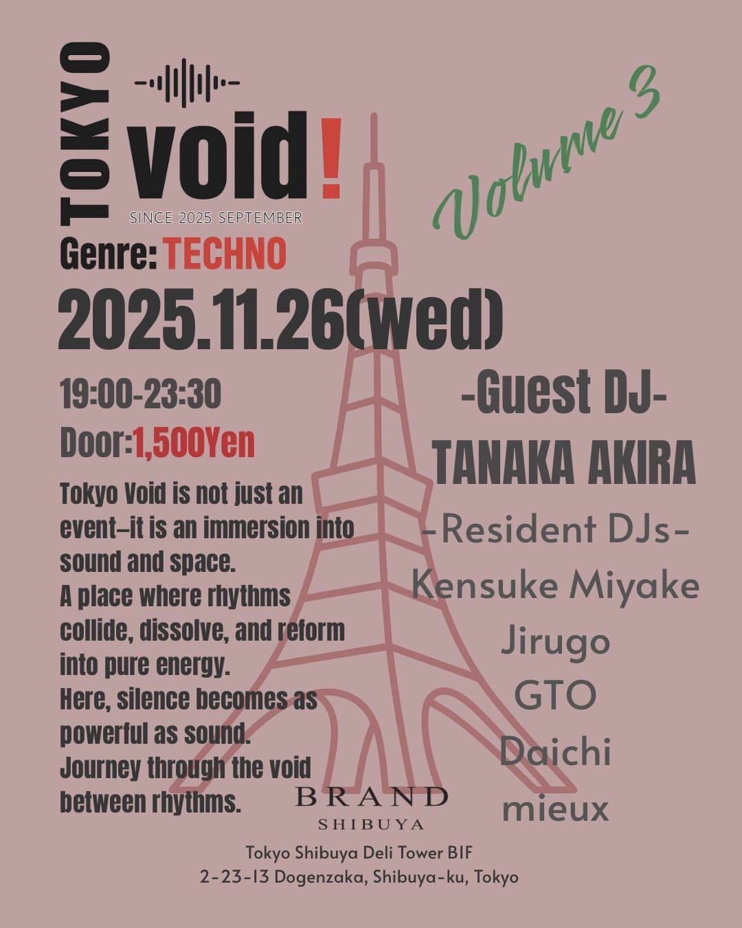 渋谷 クラブ BRAND SHIBUYAの「Tokyo Void」 2025-11-26 開催のALL MIXイベント