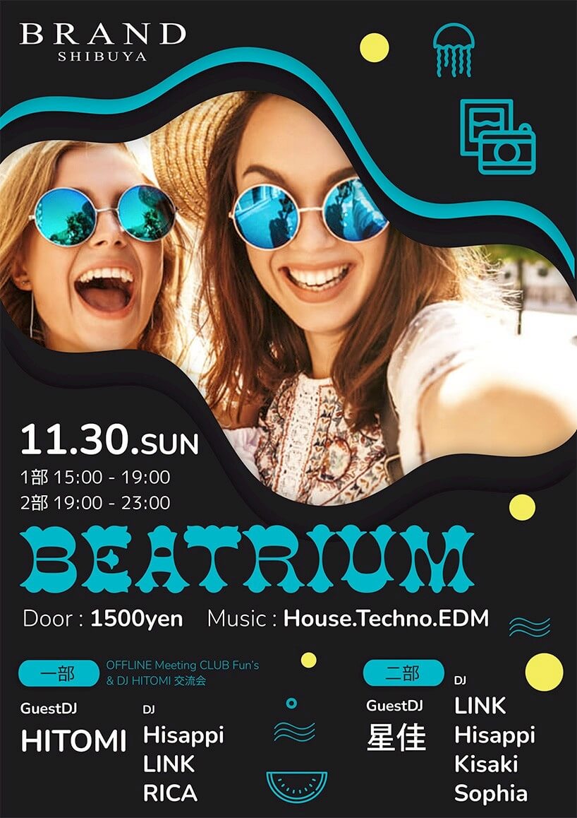 渋谷 クラブ BRAND SHIBUYAの「BEATRIUM」 2025-11-30 開催のHOUSEイベント