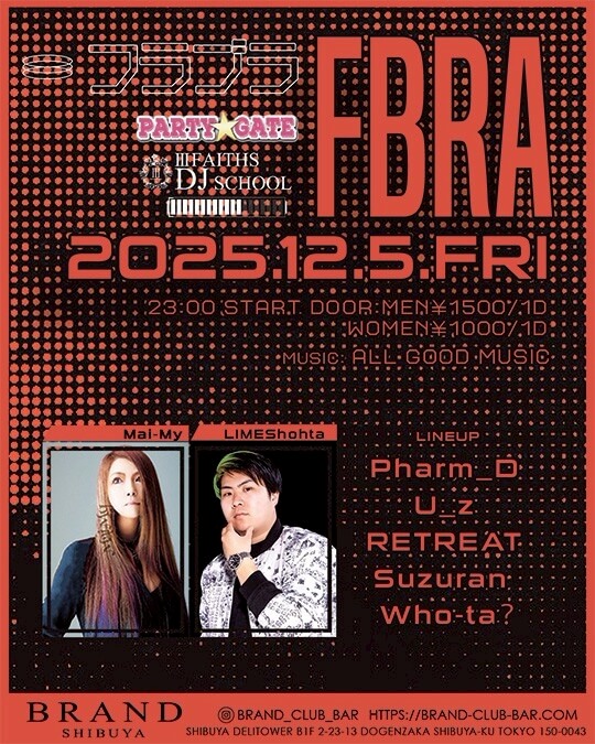 渋谷 クラブ BRAND SHIBUYAの「PARTY GATE」 2025-12-05 開催のALL MIXイベント