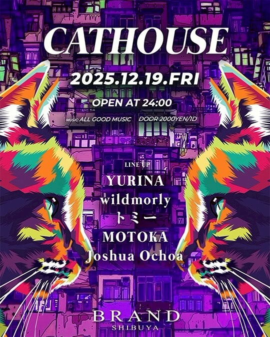 渋谷 クラブ BRAND SHIBUYAの「CATHOUSE」 2025-12-19 開催のALL MIXイベント