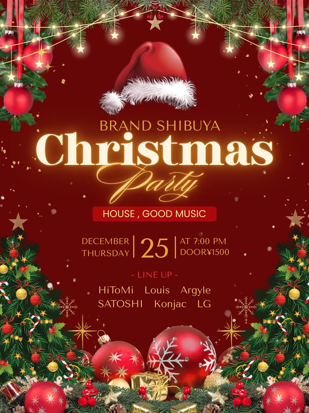 渋谷 クラブ BRAND SHIBUYAの「Christmas Party」 2025-12-25 開催のHOUSEイベント