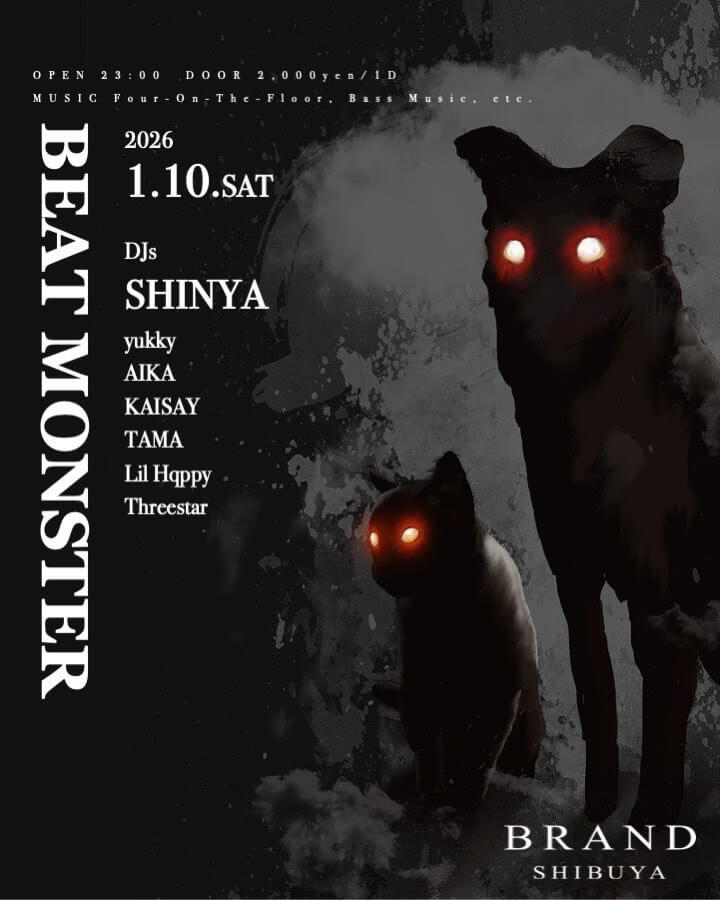 渋谷 クラブ BRAND SHIBUYAの「BEAT MONSTER」 2026-01-10 開催のALL MIXイベント