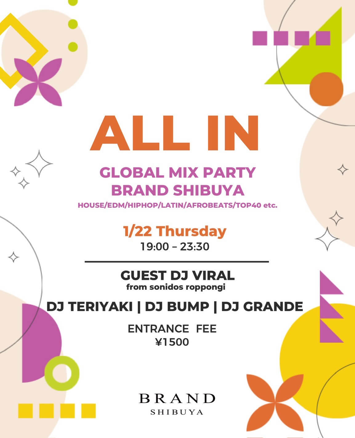渋谷 クラブ BRAND SHIBUYAの「ALL IN -GLOBAL MIX PARTY-」 2026-01-22 開催のALL MIXイベント