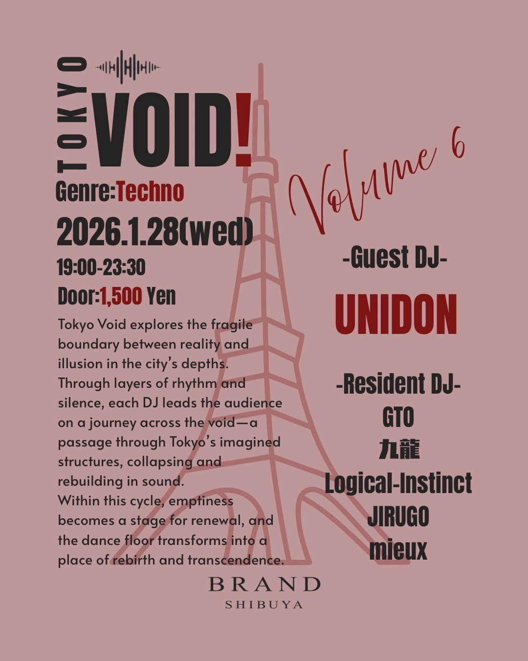 渋谷 クラブ BRAND SHIBUYAの「TOKYO VOID」 2026-01-28 開催のTECHNOイベント