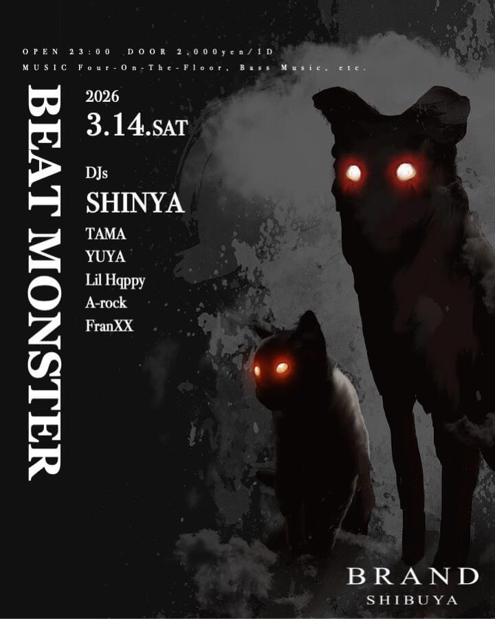 渋谷 クラブ BRAND SHIBUYAの「BEAT MONSTER」 2026-03-14 開催のALL MIXイベント