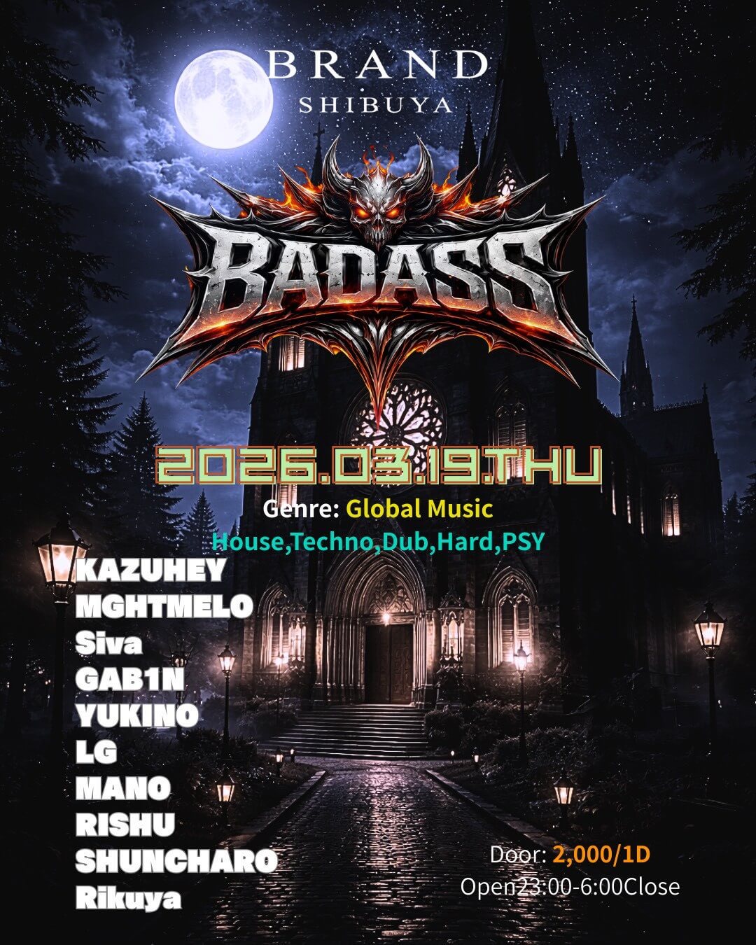 渋谷 クラブ BRAND SHIBUYAの「BADASS」 2026-03-19 開催のHOUSEイベント
