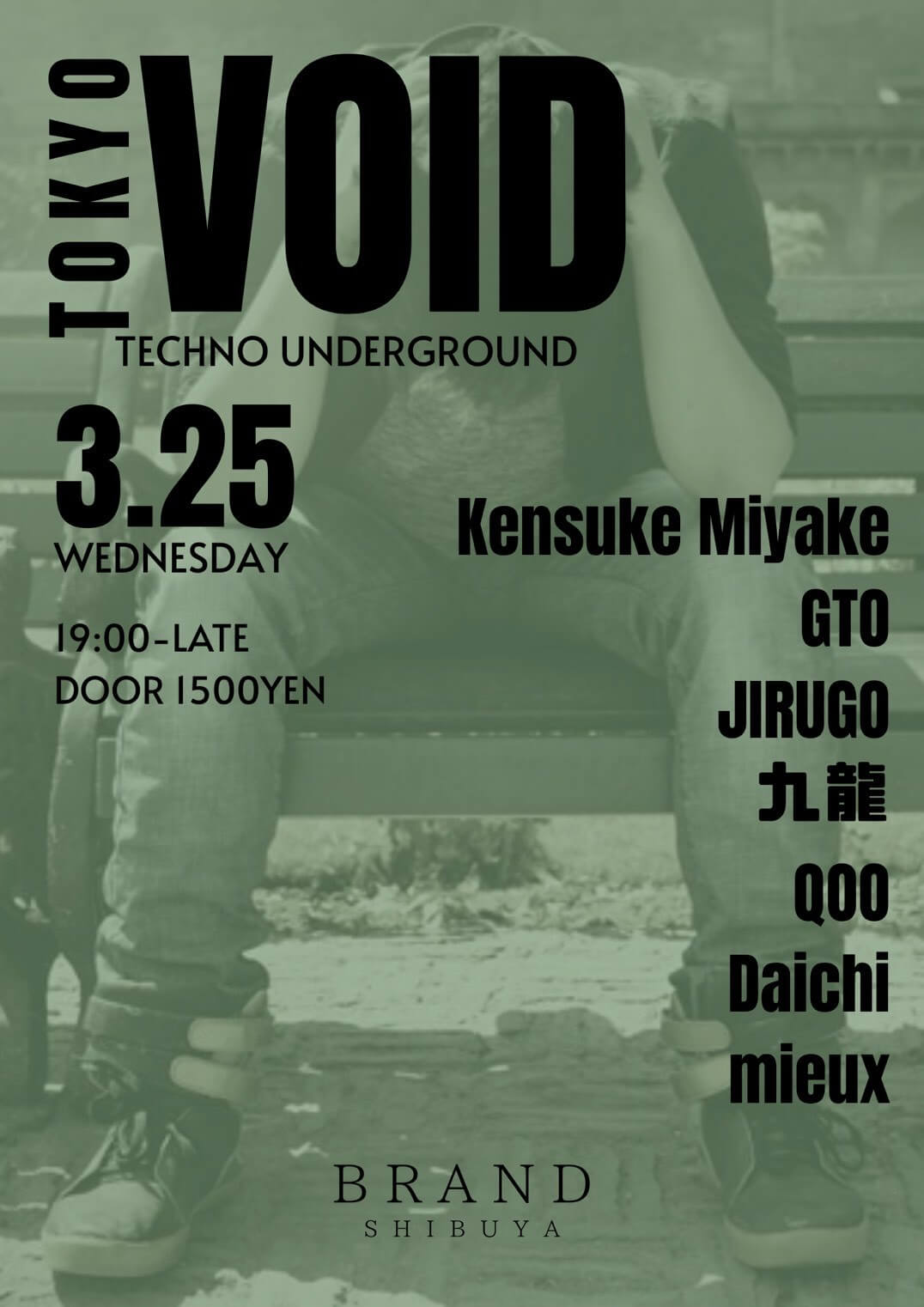 渋谷 クラブ BRAND SHIBUYAの「VOID -TECHNO UNDERGROUND-」 2026-03-25 開催のTECHNOイベント