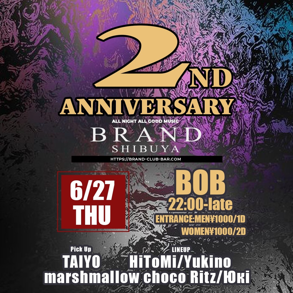 BOB 2024年06月27日(木曜日)に渋谷 クラブのBRAND SHIBUYAで開催されるALL MIXイベント
